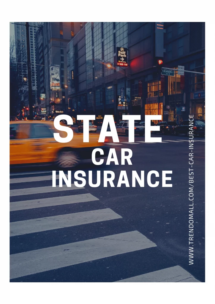 Which State Car Insurance Policies are Best?