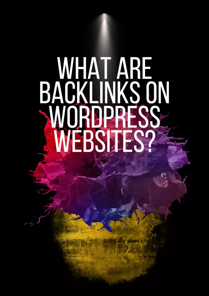 Backlinks on WordPress Website?