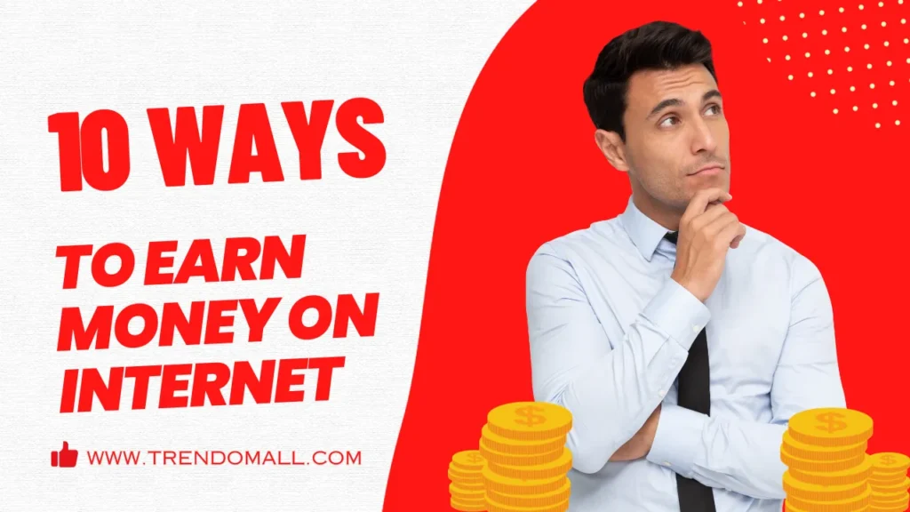 10 ways to make Online Earning