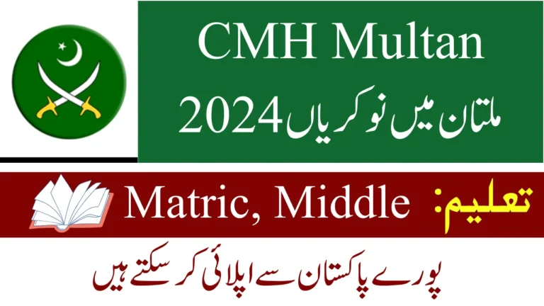 Latest Combined Military Hospital Cmh Jobs 2024 in Pakistan