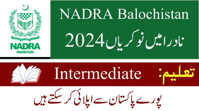Latest NADRA RHO Quetta Jobs 2024 - NADRA Balochistan Careers